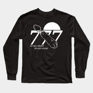 Up All Night To Get Lucky Long Sleeve T-Shirt